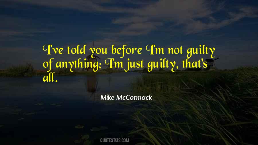 Mike McCormack Quotes #593924