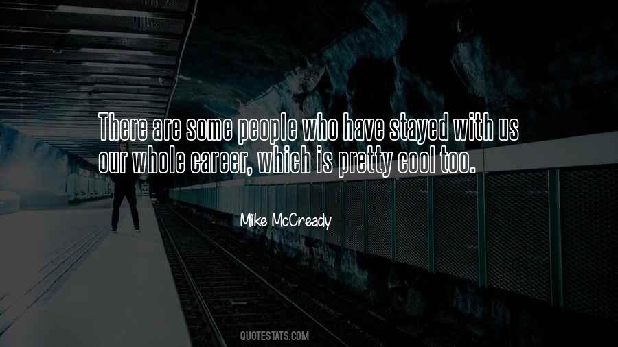 Mike McCready Quotes #879138