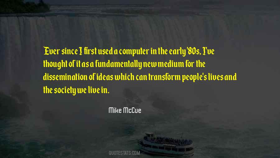 Mike McCue Quotes #931442