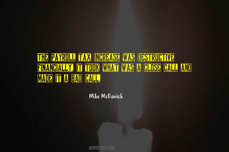 Mike McGavick Quotes #1175059