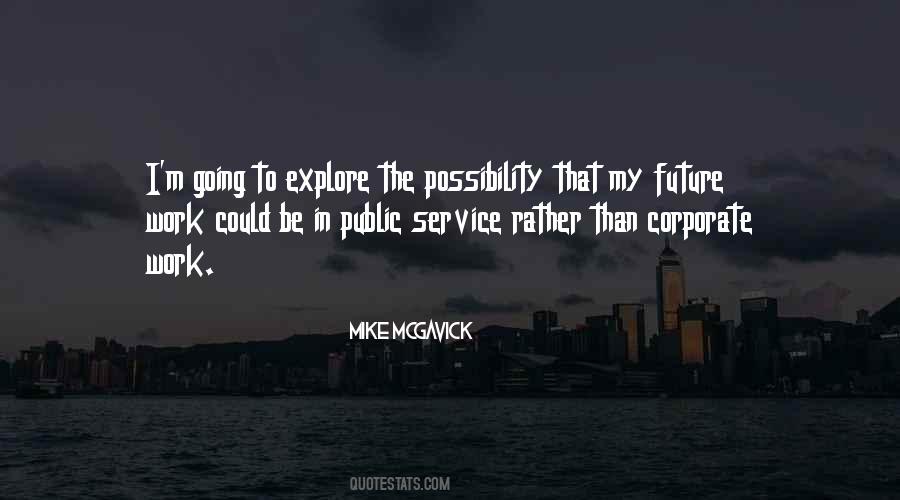 Mike McGavick Quotes #1572034