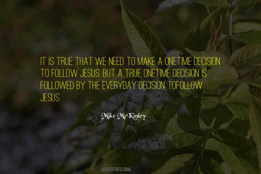 Mike McKinley Quotes #1770426