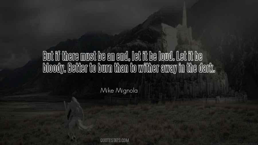 Mike Mignola Quotes #830118