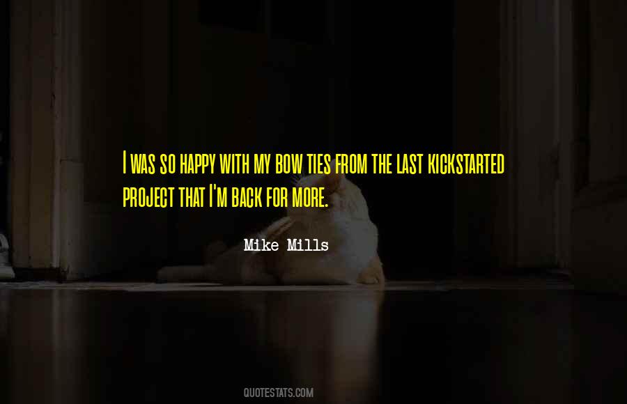 Mike Mills Quotes #123365