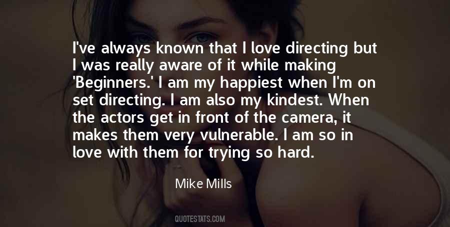 Mike Mills Quotes #1437968