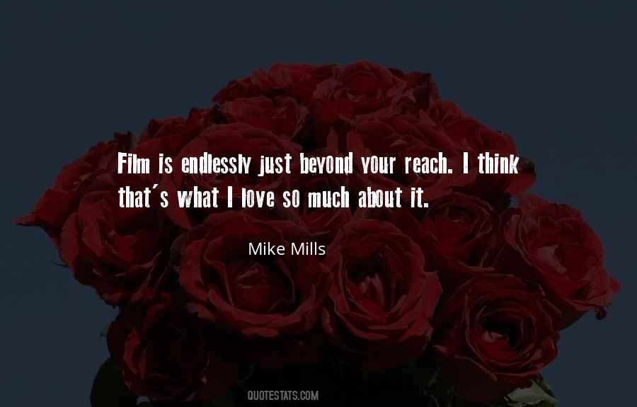 Mike Mills Quotes #522208