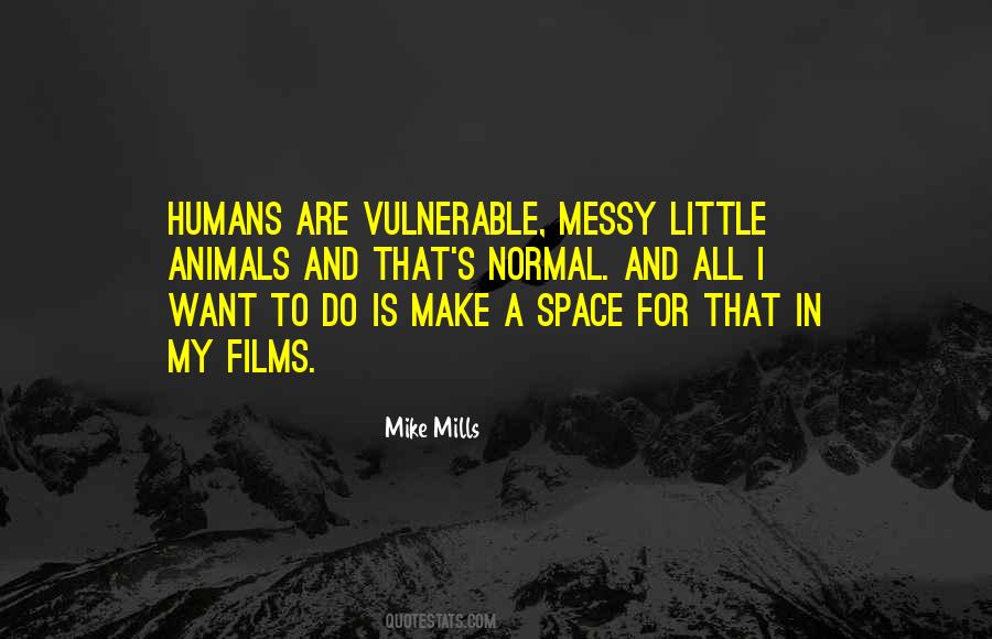 Mike Mills Quotes #731783