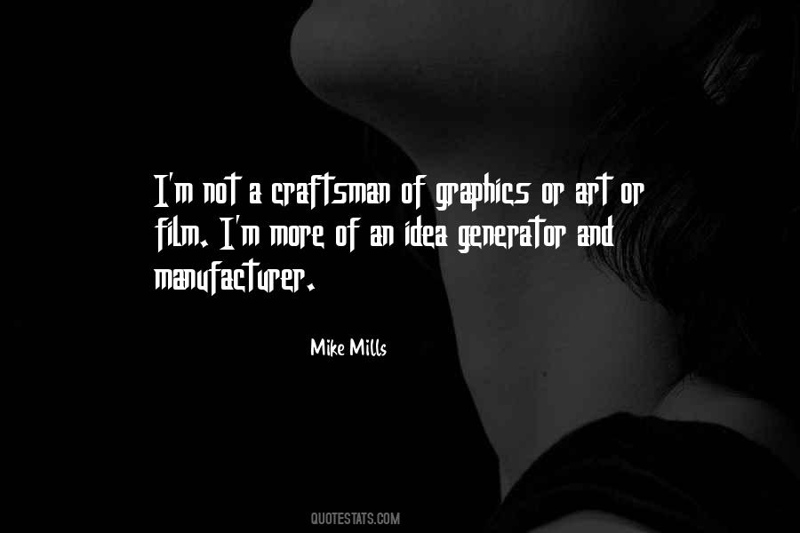 Mike Mills Quotes #912268