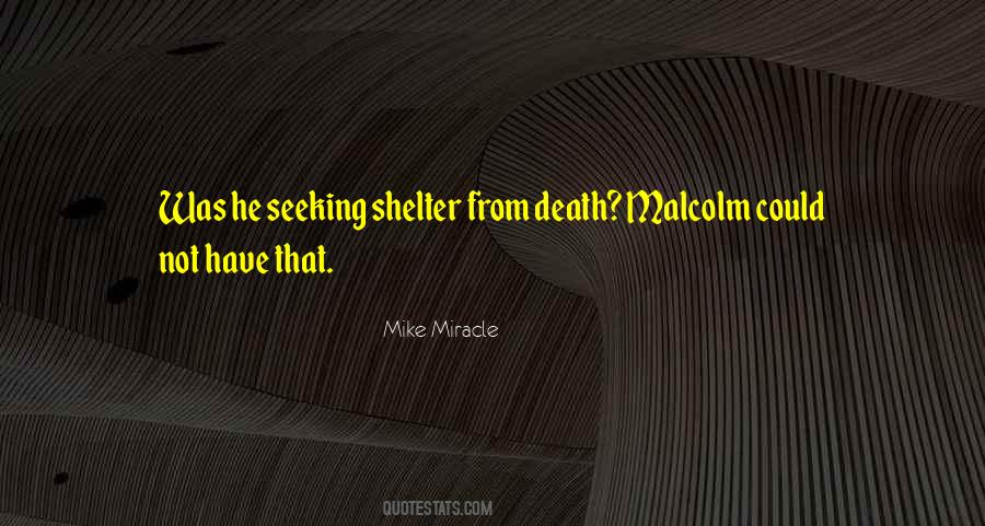 Mike Miracle Quotes #115864 Mike Miracle Quotes #115864