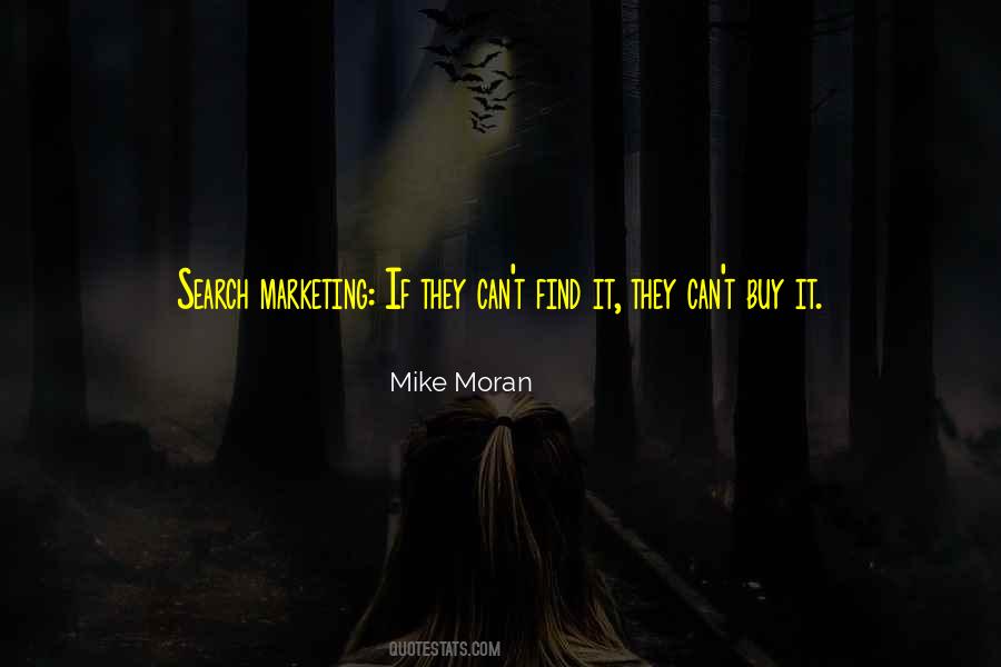 Mike Moran Quotes #971730 Mike Moran Quotes #971730