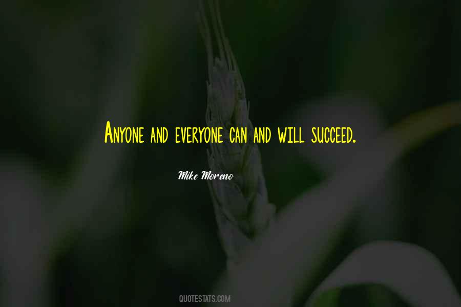 Mike Moreno Quotes #1176215