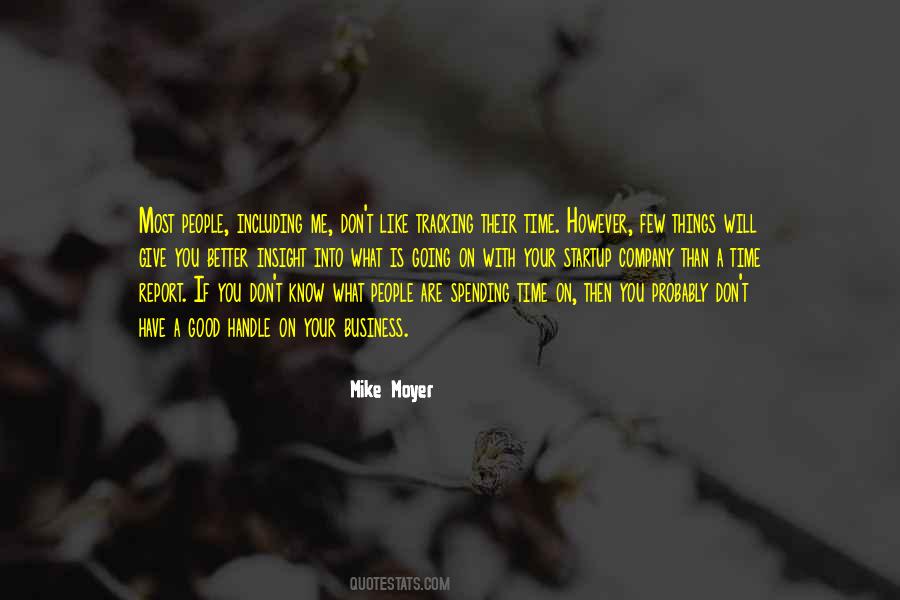 Mike Moyer Quotes #1654118