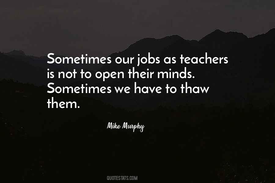 Mike Murphy Quotes #1206265