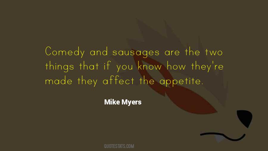Mike Myers Quotes #1136902
