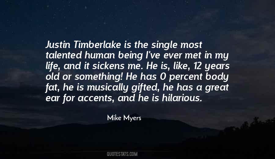 Mike Myers Quotes #571425