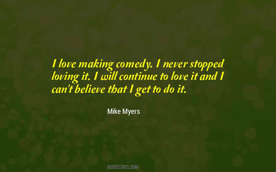 Mike Myers Quotes #707292