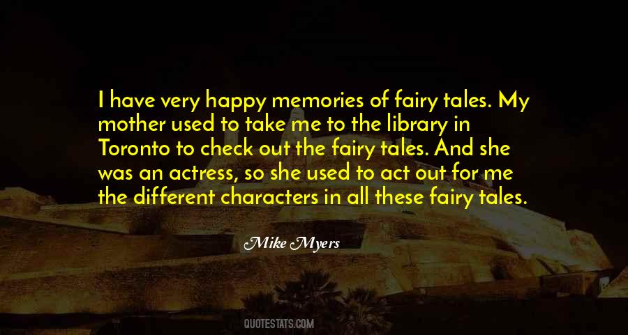 Mike Myers Quotes #714872