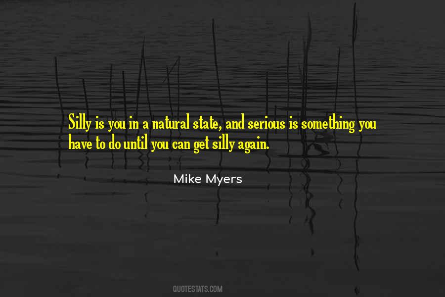 Mike Myers Quotes #791904