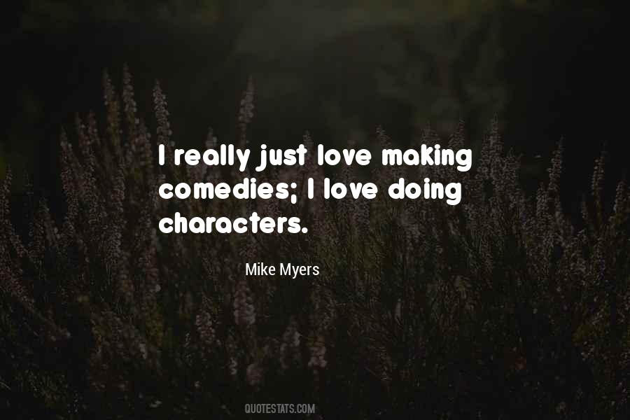 Mike Myers Quotes #967465