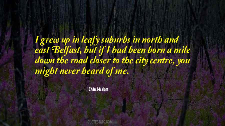 Mike Nesbitt Quotes #122891