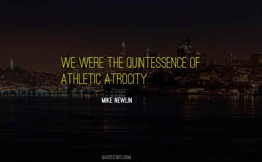 Mike Newlin Quotes #1782716 Mike Newlin Quotes #1782716