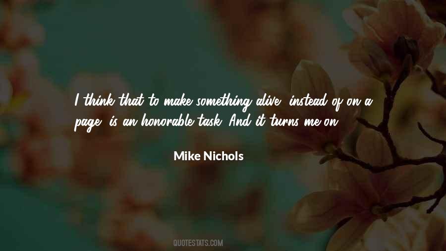 Mike Nichols Quotes #1356504