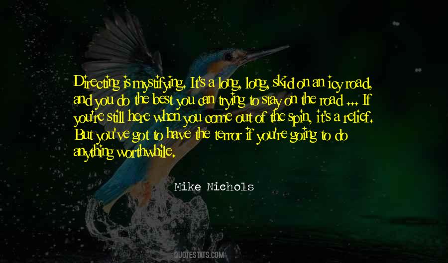 Mike Nichols Quotes #236265