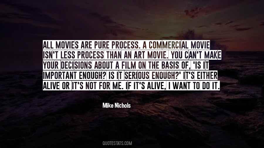 Mike Nichols Quotes #544522