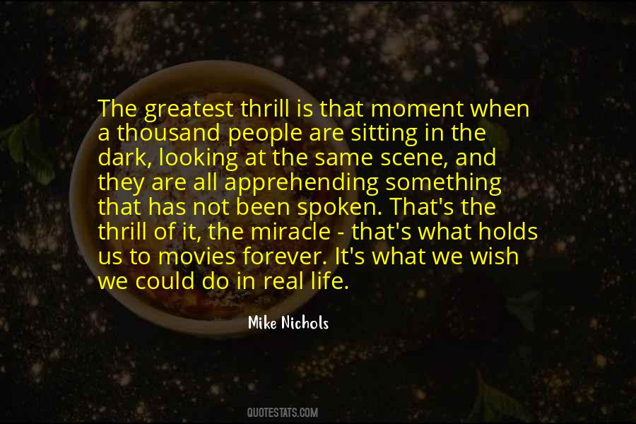 Mike Nichols Quotes #582835