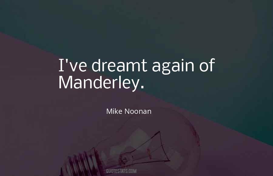 Mike Noonan Quotes #661963