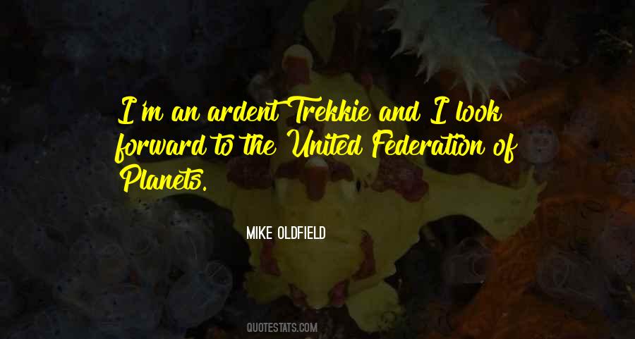 Mike Oldfield Quotes #1381859