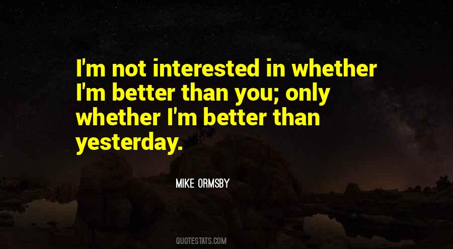 Mike Ormsby Quotes #1682029