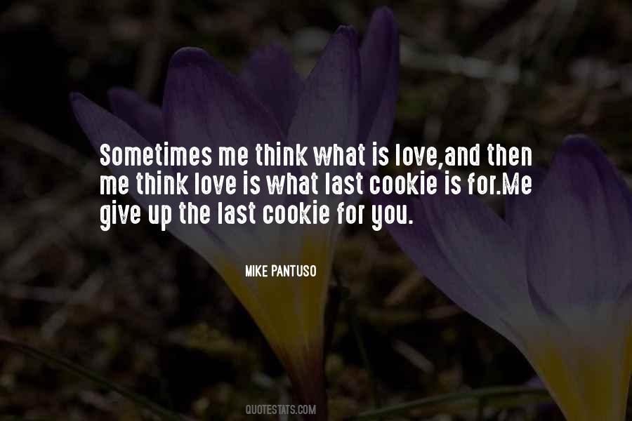 Mike Pantuso Quotes #449089