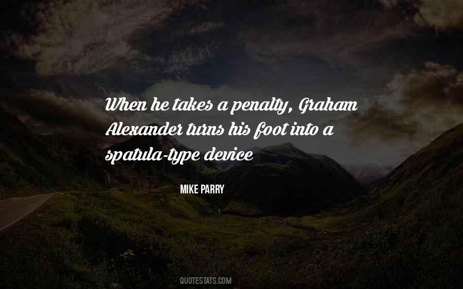 Mike Parry Quotes #1801318