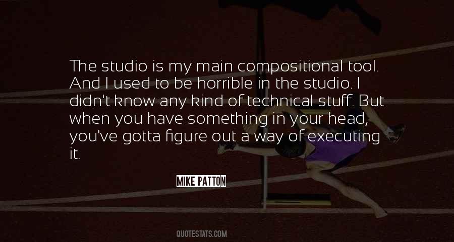 Mike Patton Quotes #1113564
