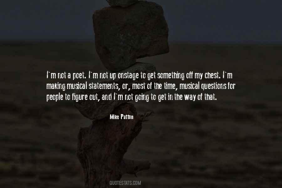 Mike Patton Quotes #830964