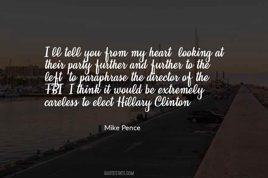 Mike Pence Quotes #149752