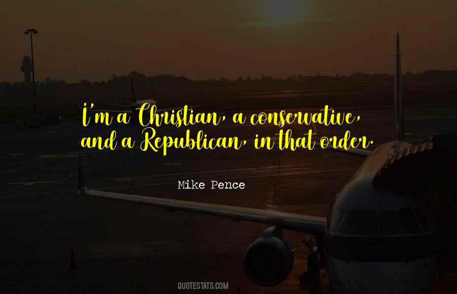 Mike Pence Quotes #1572821