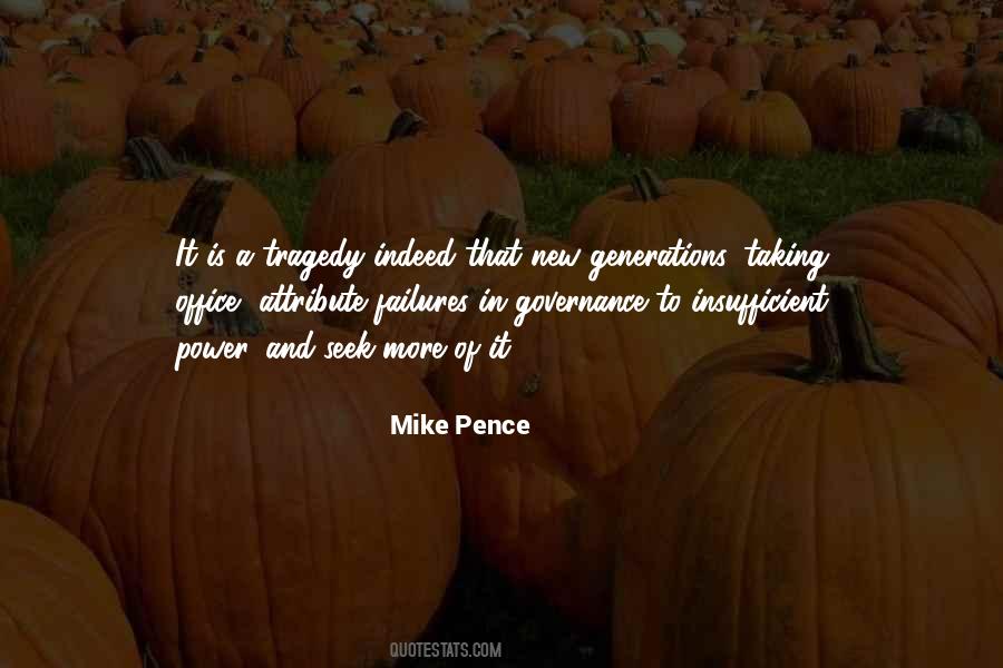 Mike Pence Quotes #325686