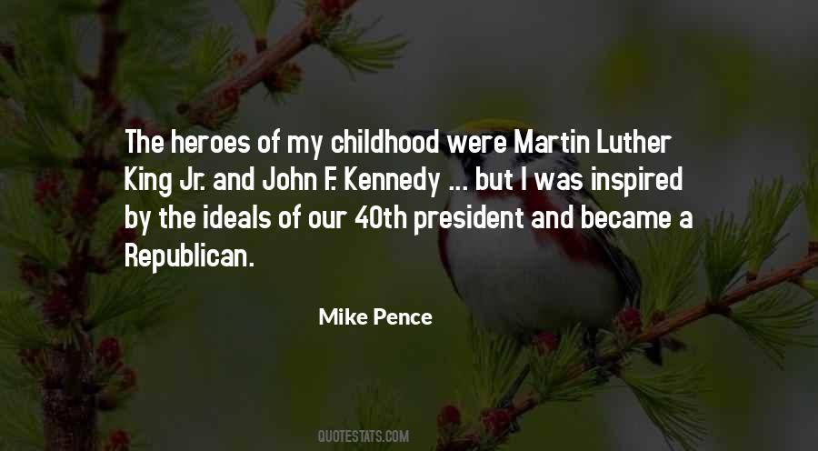 Mike Pence Quotes #45406