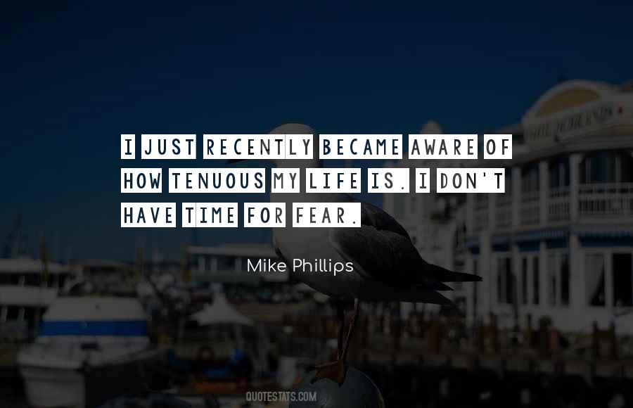 Mike Phillips Quotes #1123815