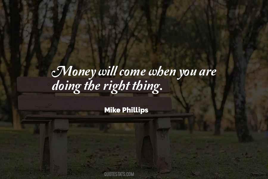 Mike Phillips Quotes #942329