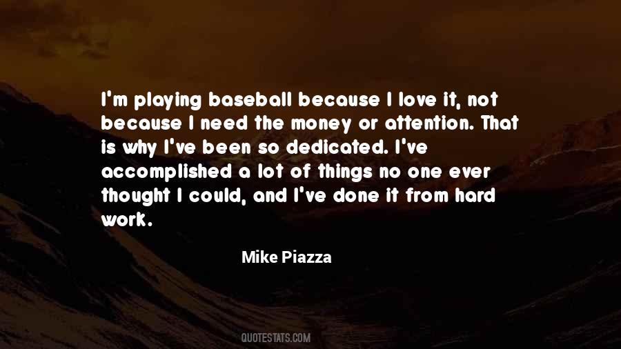 Mike Piazza Quotes #1401630