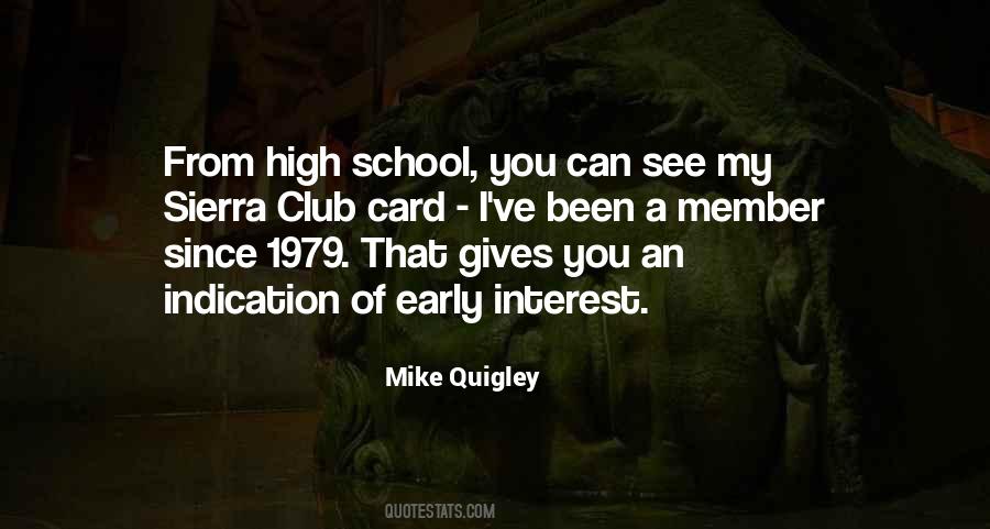 Mike Quigley Quotes #413591