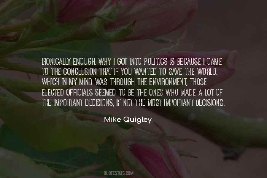 Mike Quigley Quotes #970441
