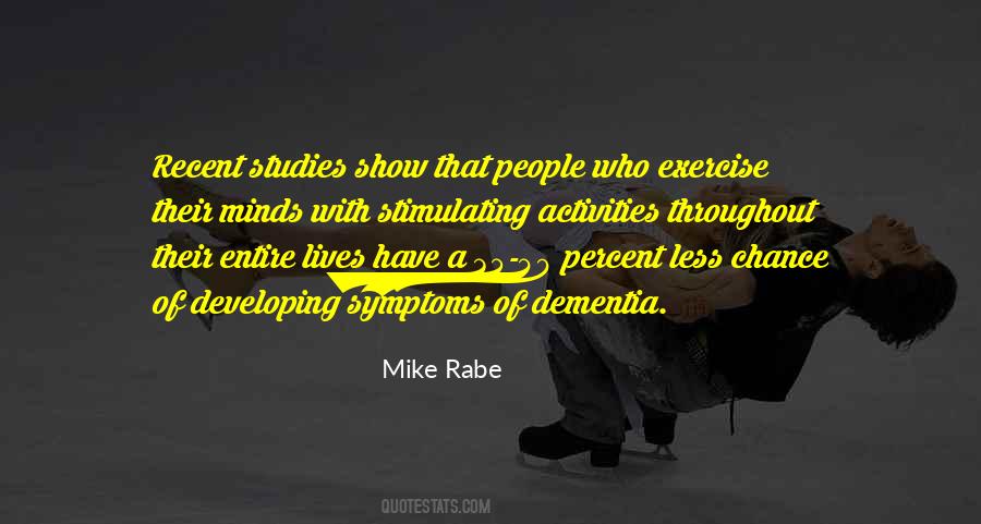 Mike Rabe Quotes #307167