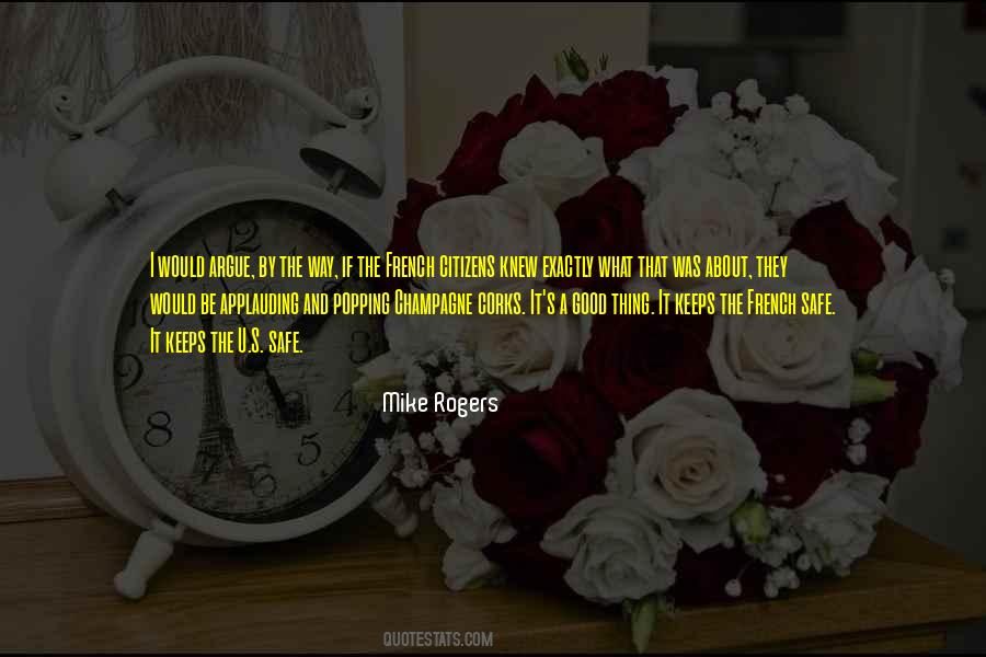 Mike Rogers Quotes #273225