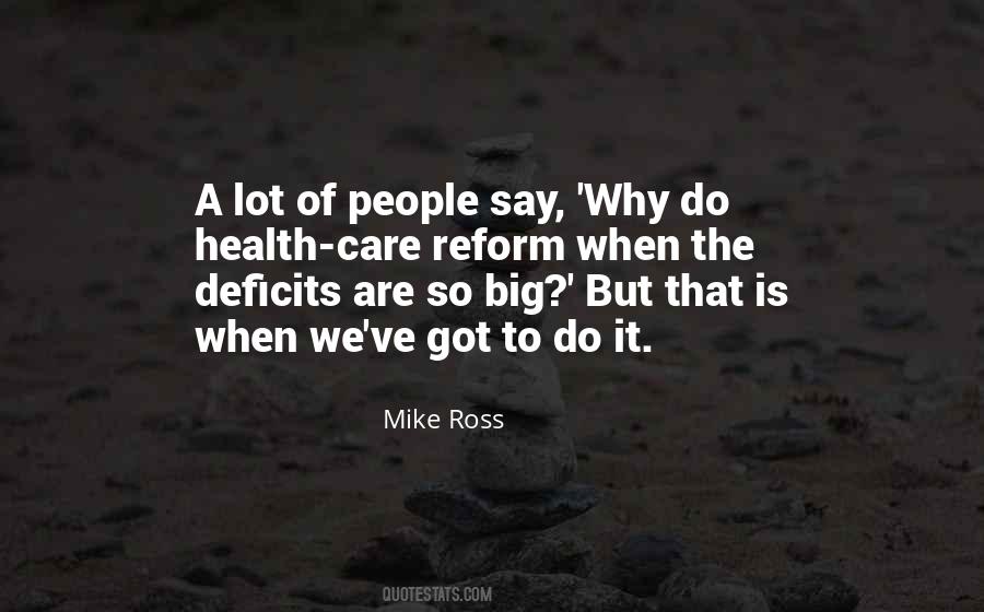 Mike Ross Quotes #761438