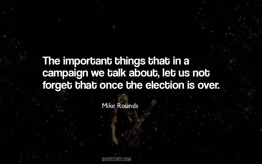 Mike Rounds Quotes #1310341