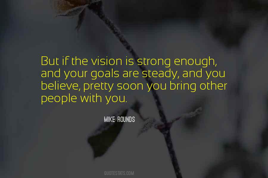 Mike Rounds Quotes #1377036